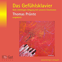 Das Gefühlsklavier Hörbuch