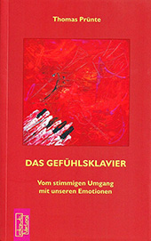 Das Gefühlsklavier Buch